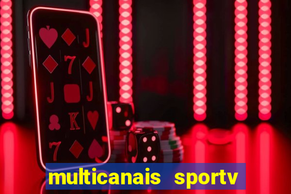 multicanais sportv 2 ao vivo